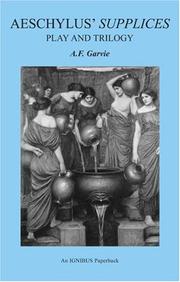 Aeschylus' Supplices by A. F. Garvie
