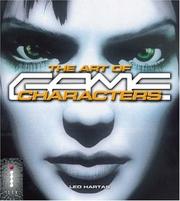 Cover of: The Art of Game Characters by Dave Morris, Leo Hartas