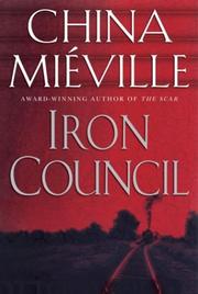 Cover of: Iron Council by China Miéville