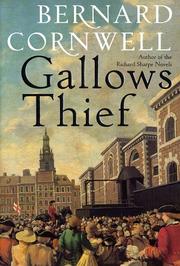 Cover of: Gallows thief by Bernard Cornwell
