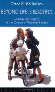 Cover of: Beyond 'life Is Beautiful: Comedy And Tragedy in the Cinema of Roberto Benigni (Transference)
