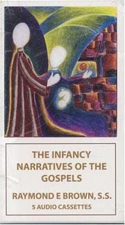 Cover of: The Infancy Narratives of the Gospels (Kandour Biographies) by Raymond E. Brown