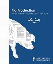Cover of: Pig Production: What the Textbooks Don't Tell You