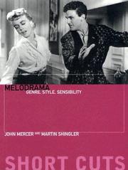 Cover of: Melodrama by John Mercer, Martin Shingler