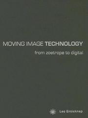 Cover of: Moving Image Technology From Zoetrope to Digital