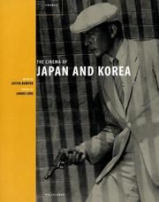 Cover of: The Cinema of Japan and Korea (24 Frames) by Justin Bowyer