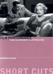 Cover of: Film Performance: From Achievement to Appreciation (Short Cuts)