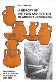 Cover of: A history of pottery and potters in ancient Jerusalem: excavations by K.M. Kenyon in Jerusalem, 1961-1967