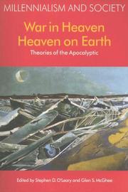 Cover of: War in Heaven/Heaven on Earth: Theories of the Apocalyptic (Millennialism and Society, Vol. 2) (Millennialism and Society, V. 2)