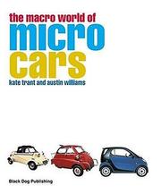 Cover of: The Macro World of Micro Cars