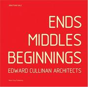 Cover of: Ends Middles Beginnings; Edward Cullinan Architects by Jonathan Hale