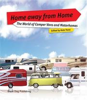 Cover of: Home from Home: The World of Camper Vans And Motorhomes