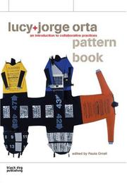 Cover of: Jorge+lucy Orta Pattern Book: An Introduction to Collaborative Practices
