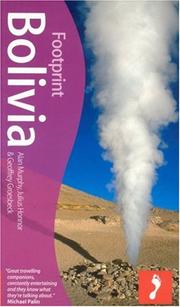 Cover of: Bolivia Handbook, 4th Edition (Footprint Bolivia Handbook) by Alan Murphy