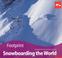 Cover of: Snowboarding The World (Footprint Activity Guide)