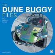 Cover of: The Dune Buggy Files: Past,Present,Future