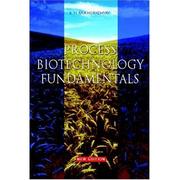 Cover of: Process Biotechnology Fundamentals | Satya N. Mukhopadhyay