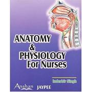 Cover of: Anatomy And Physiology for Nurses