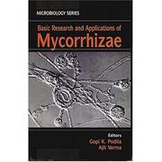 Basic Research & Applications of Mycorrhizae (Microbiology Series) (Microbiology Series)