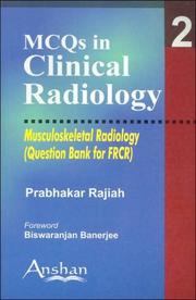 Cover of: Mcqs in Clinical Radiology by Prabhakar Rajiah, Biswaranjan (FWD) Banerjee