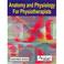 Cover of: Anatomy & Physiology for Physiotherapists