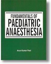 Cover of: Fundamentals of Paediatric Anaesthesia