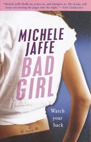 Cover of: Bad girl by Michele Jaffe