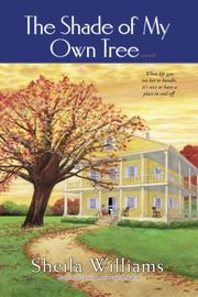 Cover of: The shade of my own tree