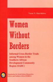 Cover of Women without Borders. Informal Cross-Border Trade among Women in the Southern African Development Community by victor , ngonidzashe muzvidziwa