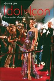 Cover of: Idol to Icon: The Creation of Celebrity Brands