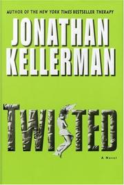 Cover of: Twisted | Jonathan Kellerman