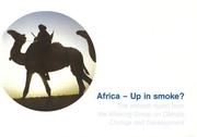 Cover of: Africa - Up in Smoke?: The Second Report from the Working Group on Climate Change and Development