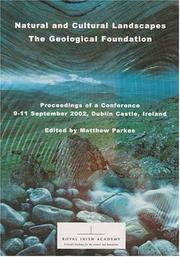 Cover of: Natural and Cultural Landscapes: The Geological Foundation