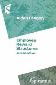 Cover of: Employee Reward Structures | Aidan Langley