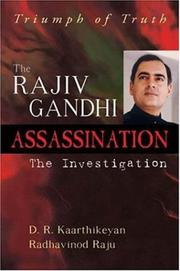 Cover of: Triumph of truth: the Rajiv Gandhi assassination, the investigation