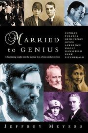 Cover of: Married to Genius by Jeffrey Meyers