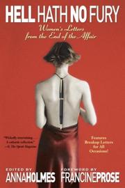 Cover of: Hell hath no fury: women's letters from the end of the affair