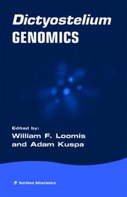 Dictyostelium Genomics by William Loomis