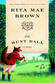 The hunt ball by Rita Mae Brown