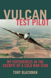 Cover of: VULCAN TEST PILOT by Tony Blackman