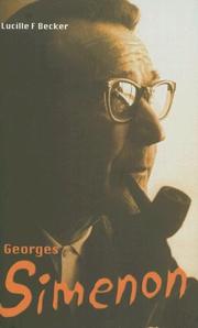 Cover of: Georges Simenon:  'Maigrets' and the 'roman durs' (Life & Times S.) (H Books)