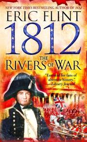 Cover of: 1812: The Rivers of War