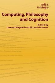 Cover of: Computing, Philosophy And Cognition by 