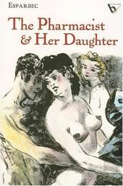 Cover of: The Pharmacist & Her Daughter