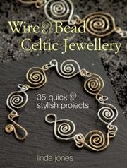 Cover of: Wire and Bead Celtic Jewellery