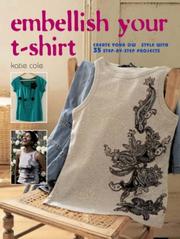 Cover of: Embellish Your T-shirt by Katie Cole