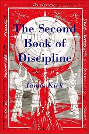 The Second Book Of Discipline by James Kirk