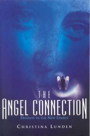 Cover of: The Angel Connection  by Christina Lunden