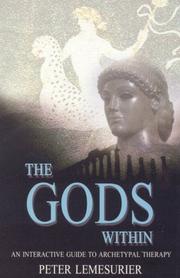 Cover of: The Gods Within: An interactive guide to archetypal therapy