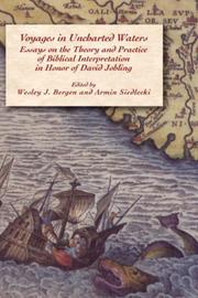 Cover of: Voyages in Uncharted Waters: Essays on the Theory and Practice of Biblical Interpretation in Honor of David Jobling